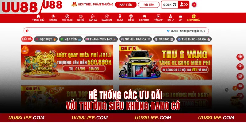 Hệ thống các ưu đãi với thưởng siêu khủng đang có
